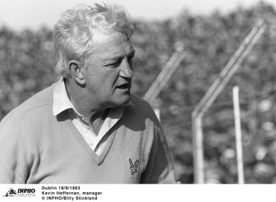 Former Dublin manager Heffernan passed away recently.